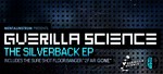 cover: Guerilla Science - The Silverback EP