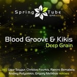 cover: Blood Groove & Kikis - Deep Grain (remixes)