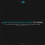 cover: East Sunrise|Magnetic Brothers - Black Heart (remixes Part I)