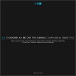 cover: Sensetive5|Various - Thoughts #2: Before The Sunrise (By Sensetive5)