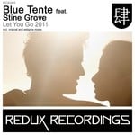 cover: Blue Tente|Stine Grove - Let You Go 2011