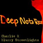 cover: Charlie R - Blurry Streetlights