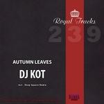 cover: Dj Kot - Autumn Leaves