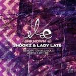 cover: Shookz & Lady Late - Unknown EP