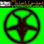 cover: Michael Lambart - Voodoochild EP