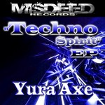 cover: Yura Axe - Techno Spirit EP