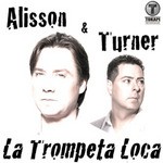 cover: Alisson & Turner - La Trompeta Loca