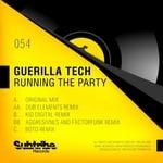 cover: Guerilla Tech - Running The Party