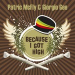 cover: Giorgio Gee|Mcfly, Patric - Because I Got High