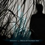 cover: Swordxl|Various - Break Up The Right Way