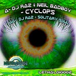 cover: Dj Raz & Neil Badboy - Cyclops