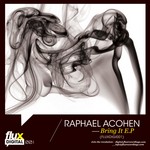 cover: Raphael Acohen - Bring It EP