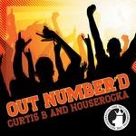 cover: Curtis B|Houserocka - Outnumbr'd