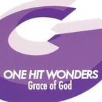 cover: One Hit Wonders - Grace Of God