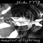 cover: Master Of Lighting - Sea Trip