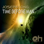 cover: Joseph Long - Time Before Man