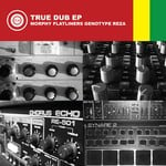 cover: Flatliners|Genotype|Morphy|Reza - True Dub EP