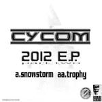 cover: Cycom - 2012 EP (Part 2)