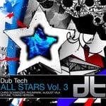 cover: Schweizer, Chris|Detune|Phunpark|August Vila|Tomas Heredia - Dub Tech All Stars Volume 3