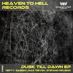 cover: Stefano Infusino|Mas Teeveh|Hefty|Gabeen - Dusk Till Dawn EP