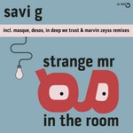 cover: Savi G - Strange Mr G In The Room