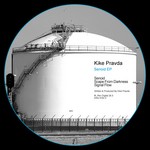 cover: Kike Pravda - Senoid EP