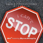 cover: Stingily, Byron|Mc 2 - I Can't Stop