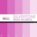 cover: Silvertone - Rock Da Disco