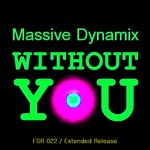 cover: Massive Dynamix - Without You (extended)