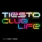 cover: Tiesto|Various - Club Life: Volume One Las Vegas (unmixed Tracks)