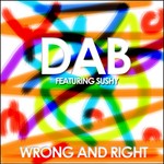 cover: Dab|Sushy - Wrong & Right