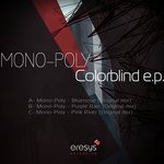 cover: Mono Poly - Colorblind EP