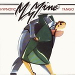 cover: My Mine - Hypnotic Tango