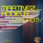 cover: Martinez (spain)|Rodiela - Seimareimy