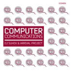 cover: Dj Suhov & Arrival Project - Computer Communications