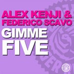 cover: Federico Scavo|Kenji, Alex - Gimme Five