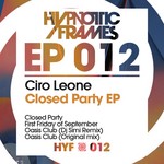 cover: Ciro Leone - Closed Party EP