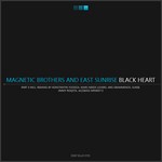 cover: East Sunrise|Magnetic Brothers - Black Heart (remixes Part II)