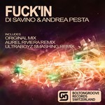 cover: Di Savino & Andrea Pesta - Fuck In