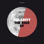 cover: Polarity - The Ride EP