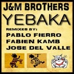 cover: J&m Brothers - Yebaka