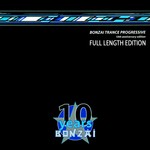 cover: Various - Bonzai Trance Progressive (10th Anniversary Full Length Edition)