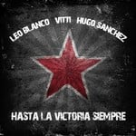 cover: Blanco, Leo|Vitti|Hugo Sanchez - Hasta La Victoria