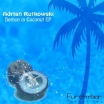 cover: Adrian Rutkowski - Demon In Coconut EP