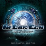 cover: In Lak Ech - Ground Zero