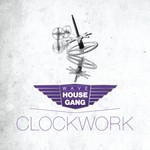 cover: Wave House Gang - Clockwork