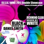 cover: Richmond Clear & Daniel Smith|Various - WMC 2011 Double Showcase (White Mixed By Richmond Clear: Black Mixed By Daniel Smith) (unmixed tracks)