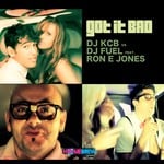 cover: Dj Fuel|Dj Kcb|Ron E Jones - Got It Bad