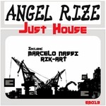 cover: Angel Rize - Just House