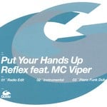 cover: Mc Viper|Reflex - Put Your Hands Up